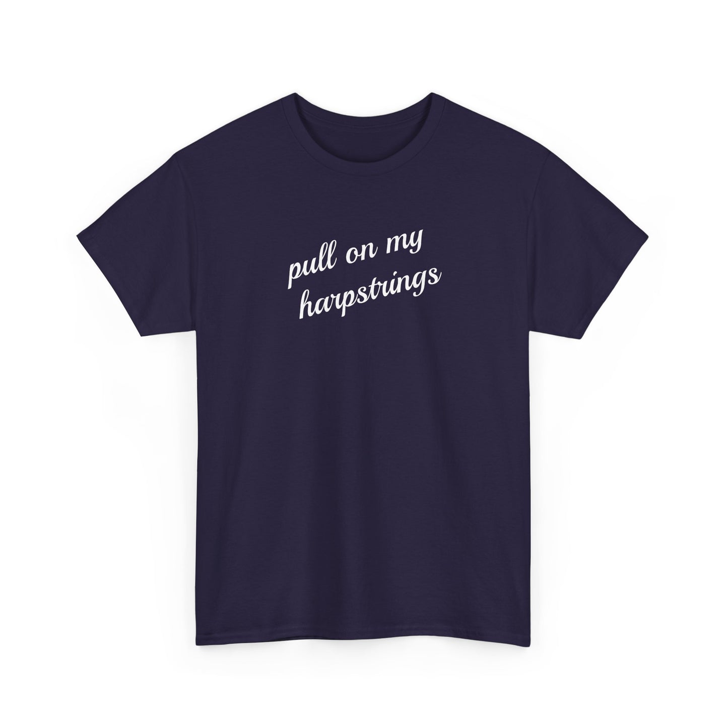 Pull on my harpstrings - white text