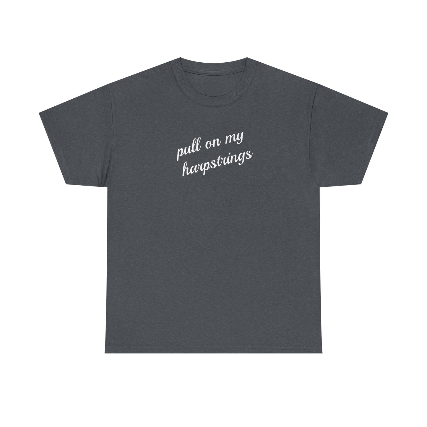 Pull on my harpstrings - white text